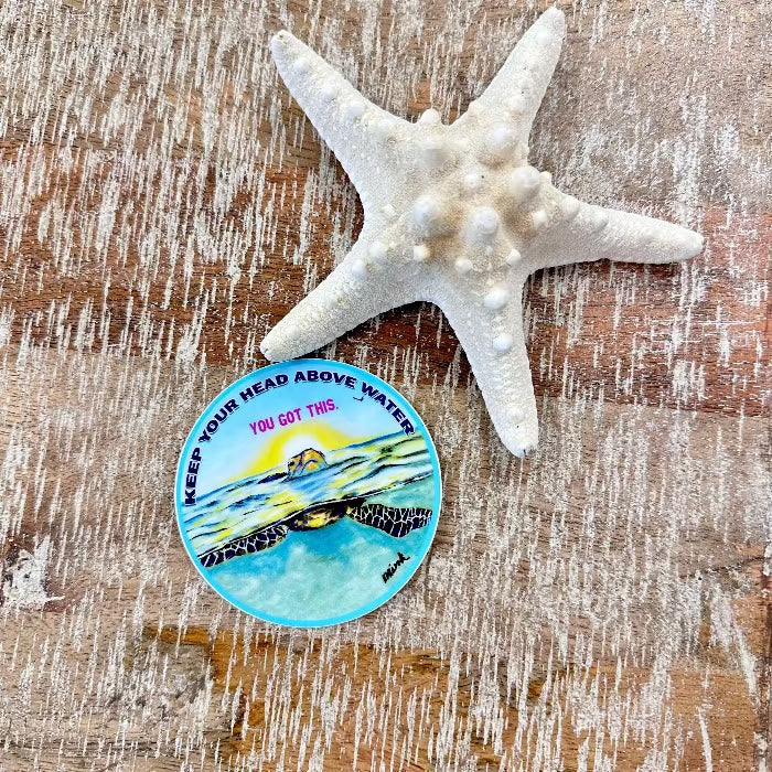 Keep Your Head Above The Water Sea Turtle Sticker - Sunshine & Sweet Pea's Coastal Decor