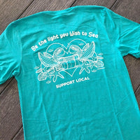 Be The Light You Wish To See Adult T-Shirts - Sunshine & Sweet Pea's Coastal Decor