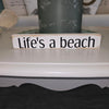 Life's a beach Wooden Shelf Sitter Sunshine & Sweet Peas Coastal Decor