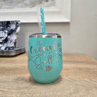 "The Ocean Made Me Salty" Stemless Wine Tumbler