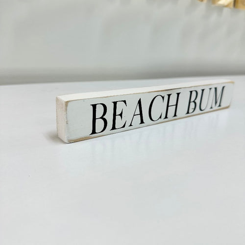 "Beach Bum" Wooden Table Sitter