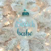 Frosted Glass w/Vinyl Lettering Christmas Ornament Beach Babe - Sunshine & Sweet Pea's Coastal Decor