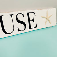 "Beach House" Wooden Sign
