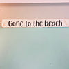 Gone to the beach Wooden Wall Hanger