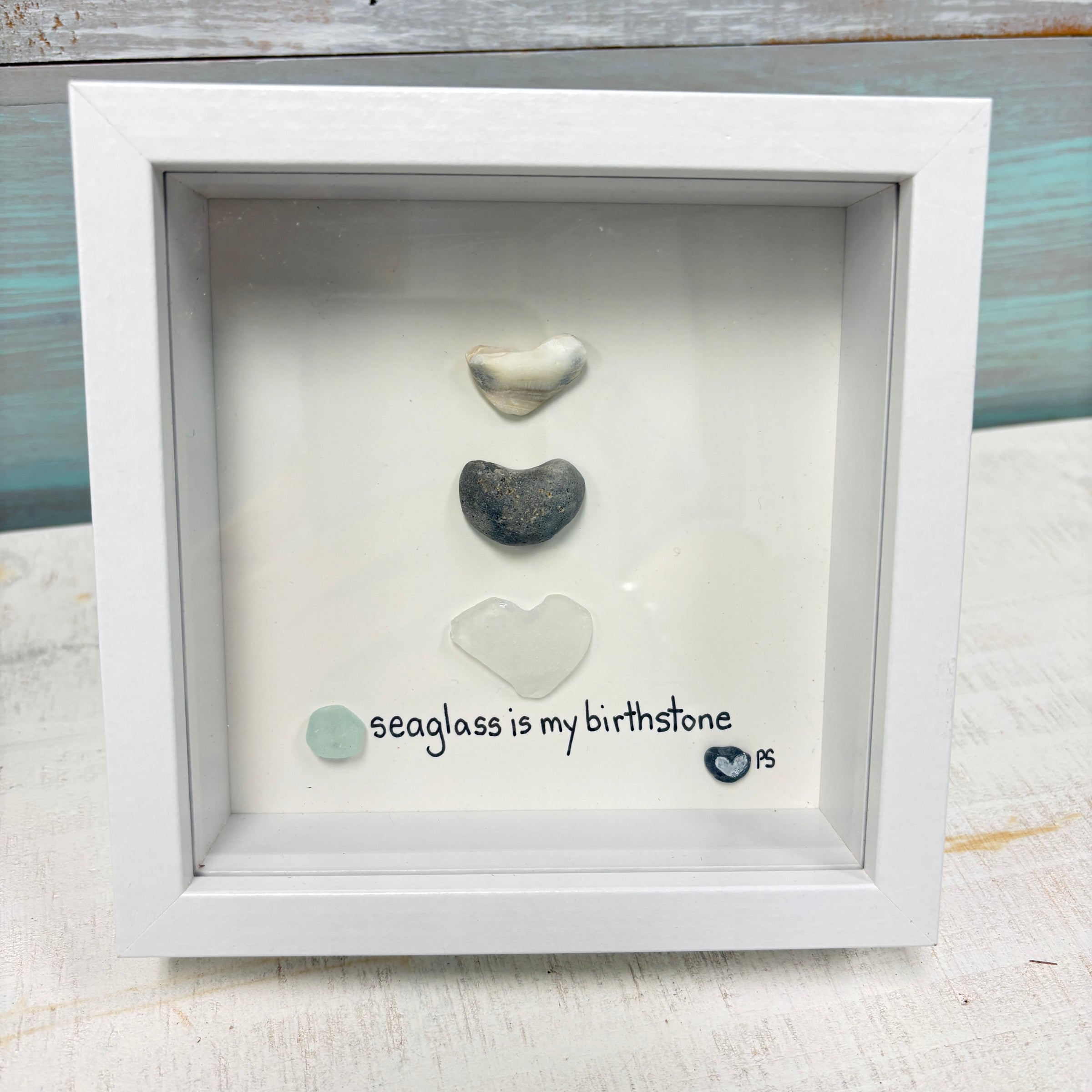 Sea Glass Is My Birthstone Pebble Art