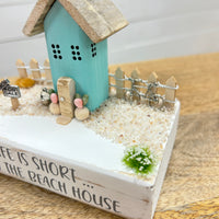 "Life is short....buy the beach house" Driftwood House