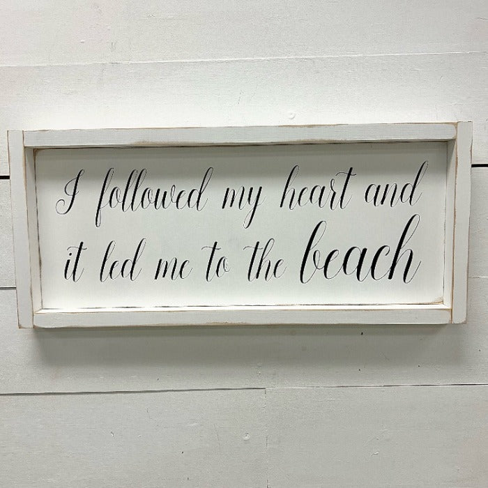 "I followed my heart..." Framed Wooden Sign Sunshine & Sweet peas coastal decor