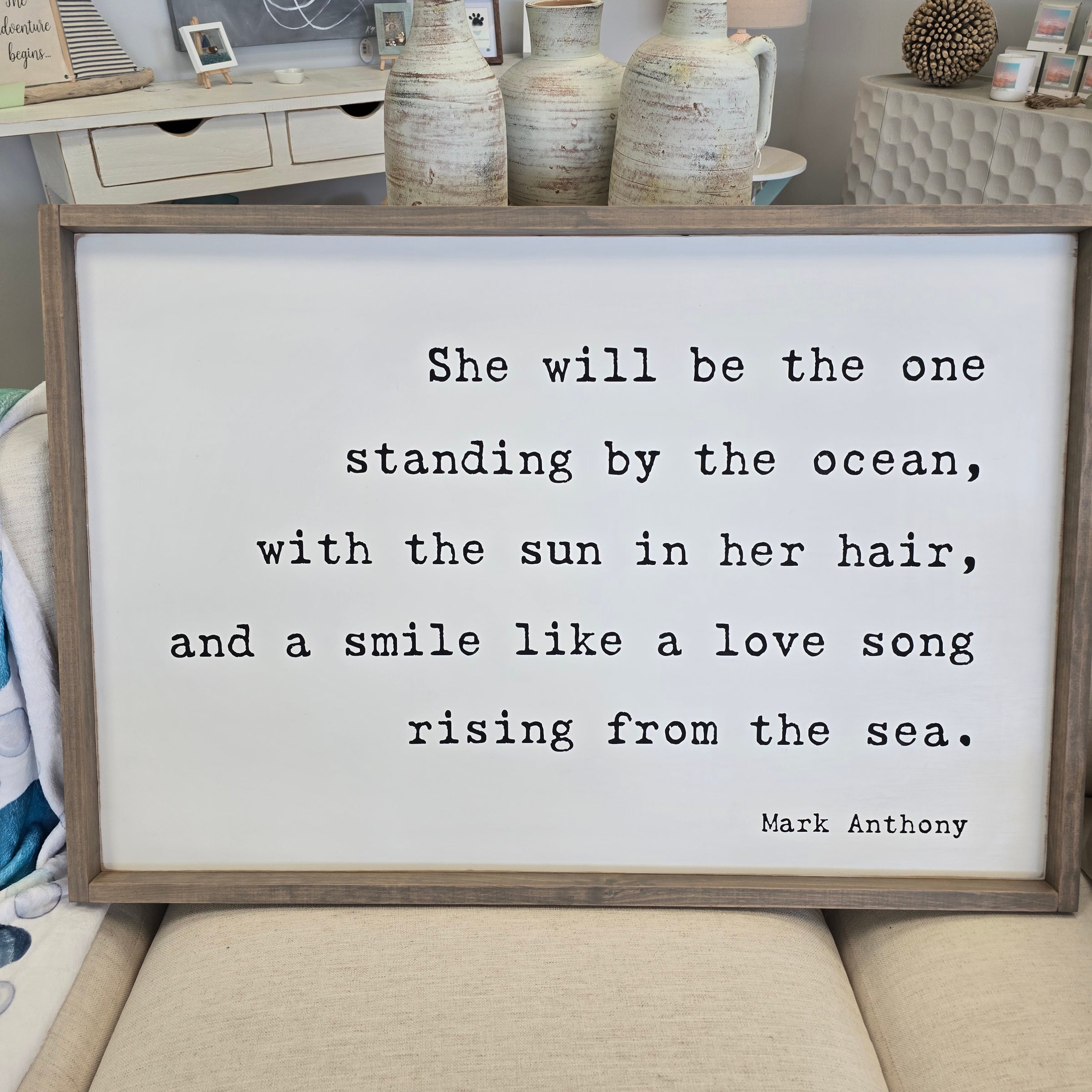 " She will be the one" Framed wall sign