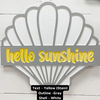 Custom Wooden Welcome Seashell Sign Hello Sunshine w/Gray & White - Sunshine & Sweet Pea's Coastal Decor