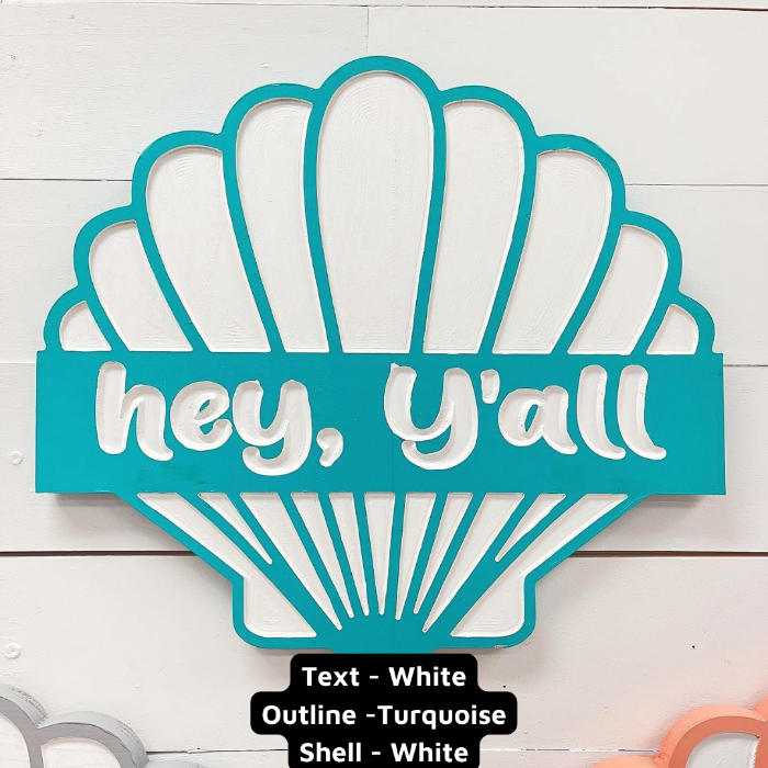 Custom Wooden Welcome Seashell Sign Hey Yall with White & Turquoise - Sunshine & Sweet Pea's Coastal Decor