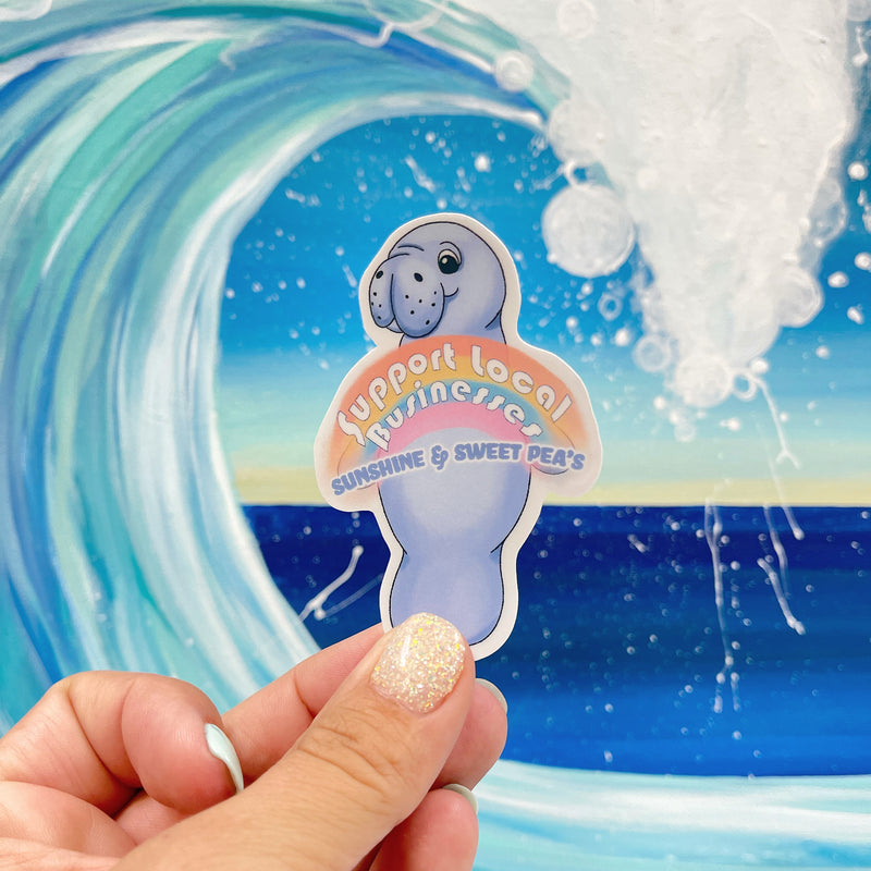 Support Local Businesses Sunshine & Sweet Pea's Manatee Sticker